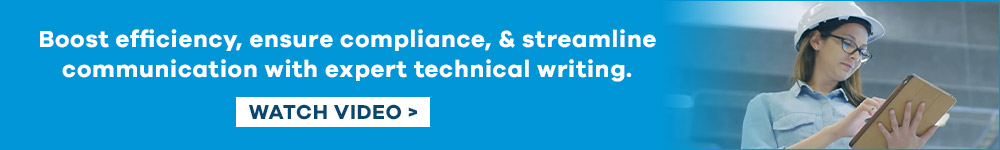 Boost efficiency, ensure compliance, & streamline communication with expert technical writing. Watch Video.